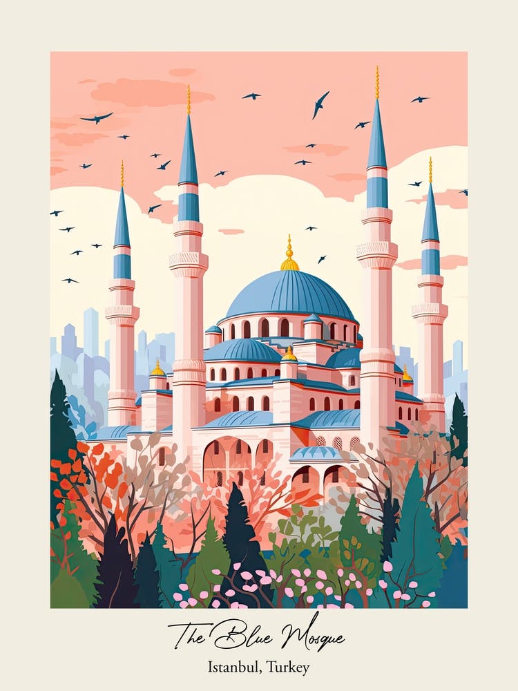The Blue Mosque   Istanbul, Turkey   Cute Botanical Illustration Travel 0 Poster