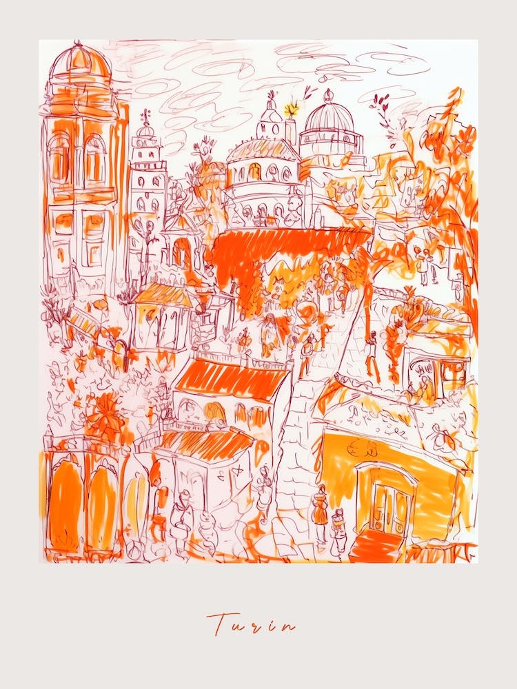 Turin Italy Orange Drawing Poster