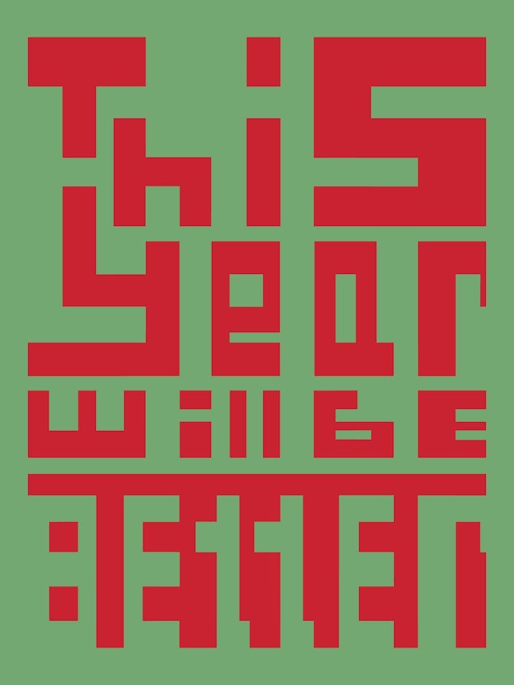 New Year, Christmas. This Year Will Be Better Poster, Motivation, Encouragement. 1