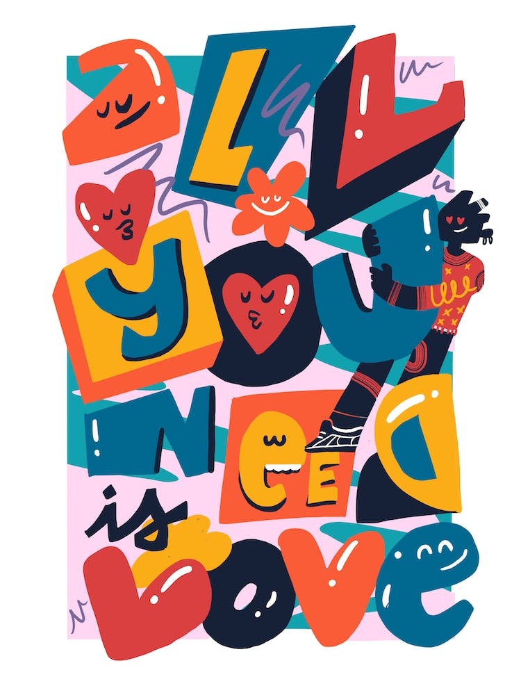 All You Need Is Love