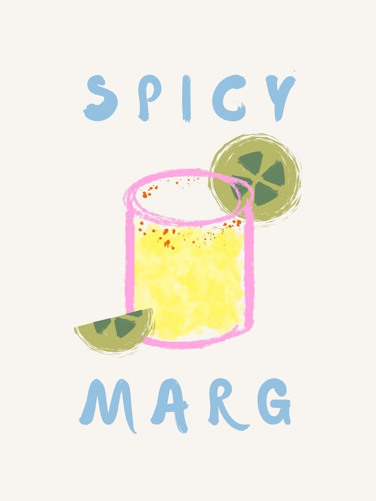 Spicy Marg Print
