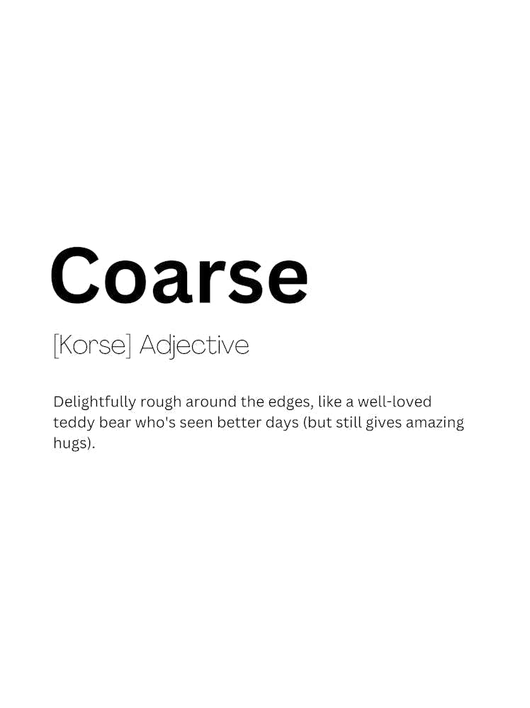 Coarse Definition Meaning 1