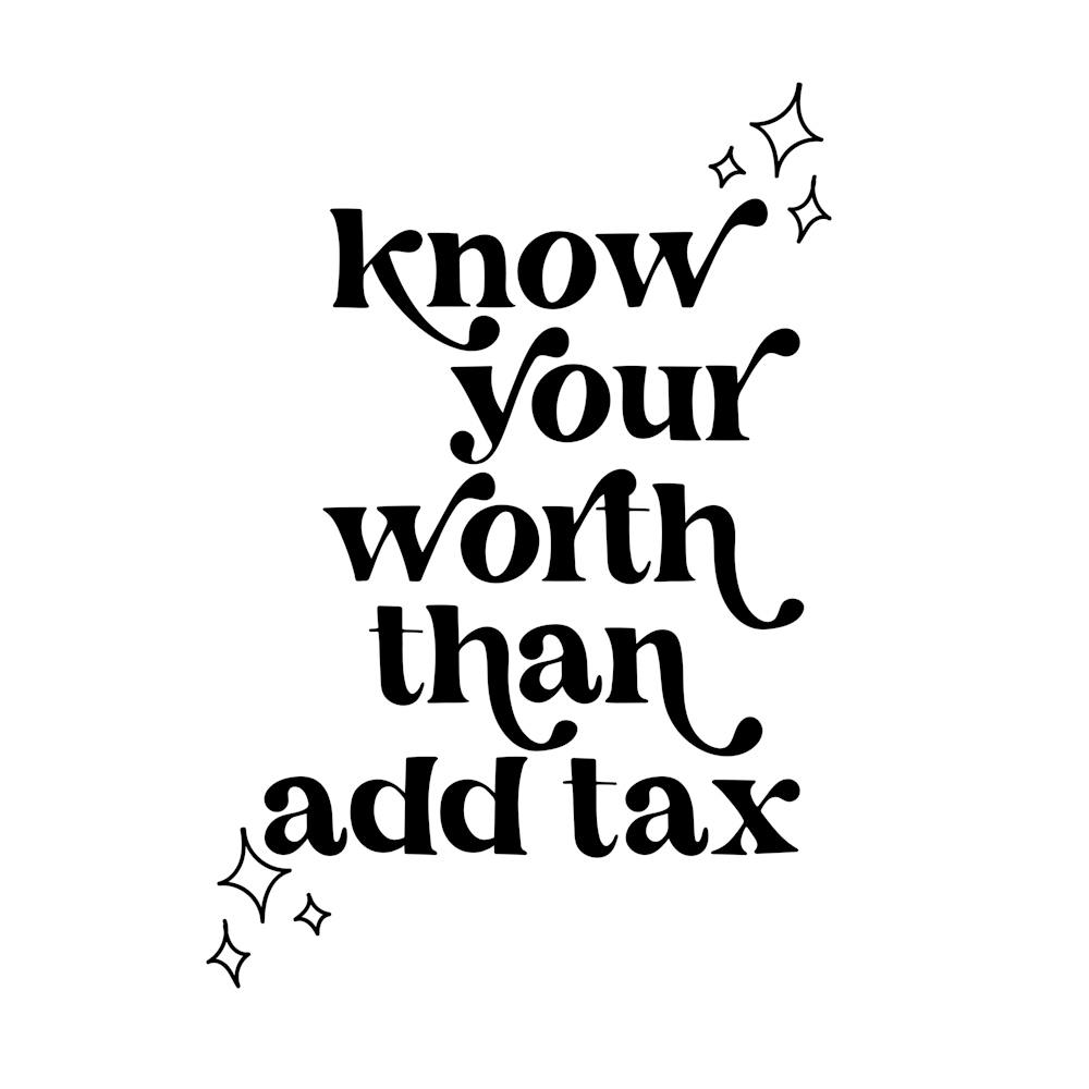 Know Your Worth than Add Tax Vintage Retro Font 1