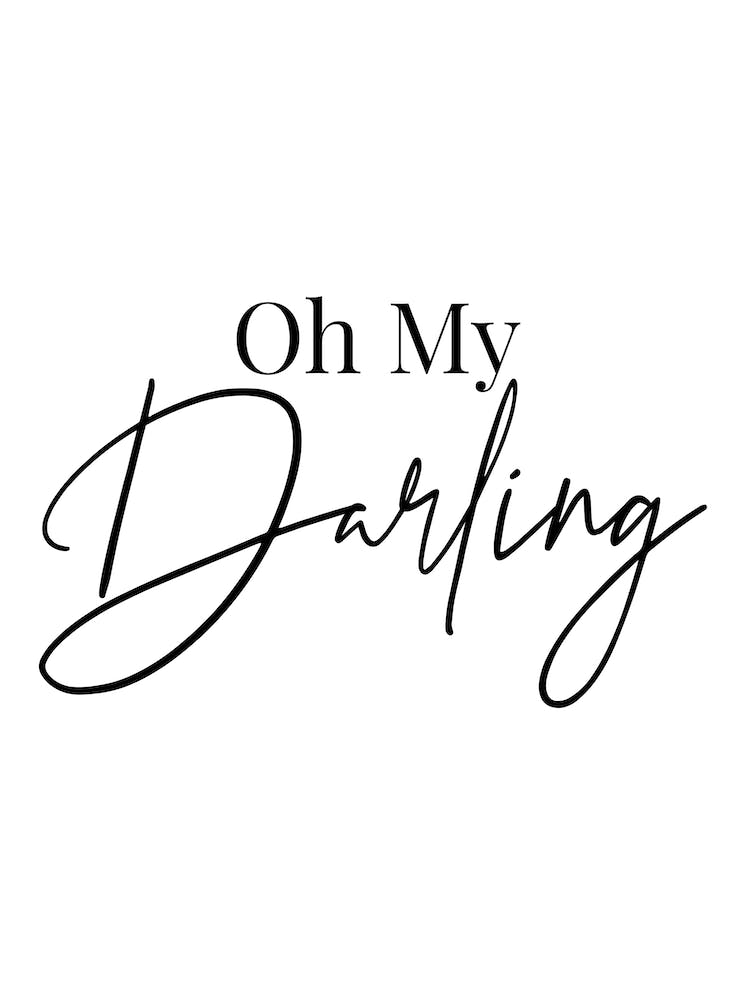Oh My Darling 2