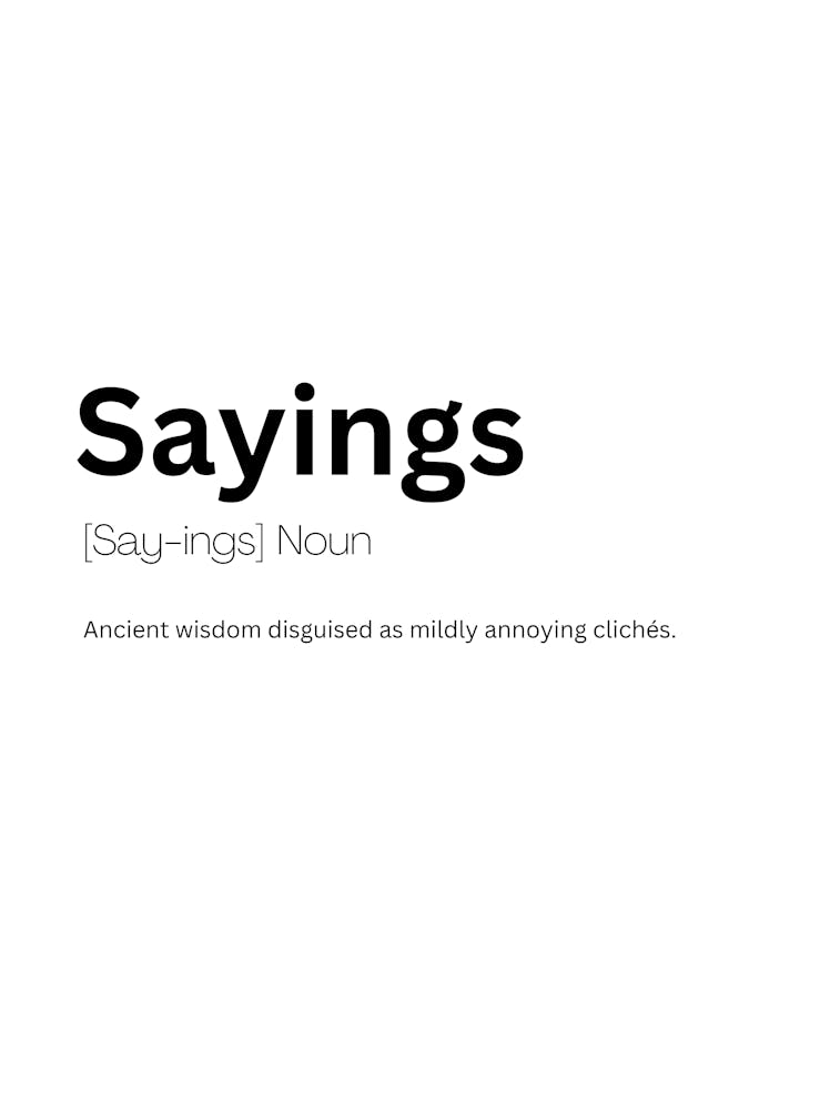 Sayings Definition Meaning