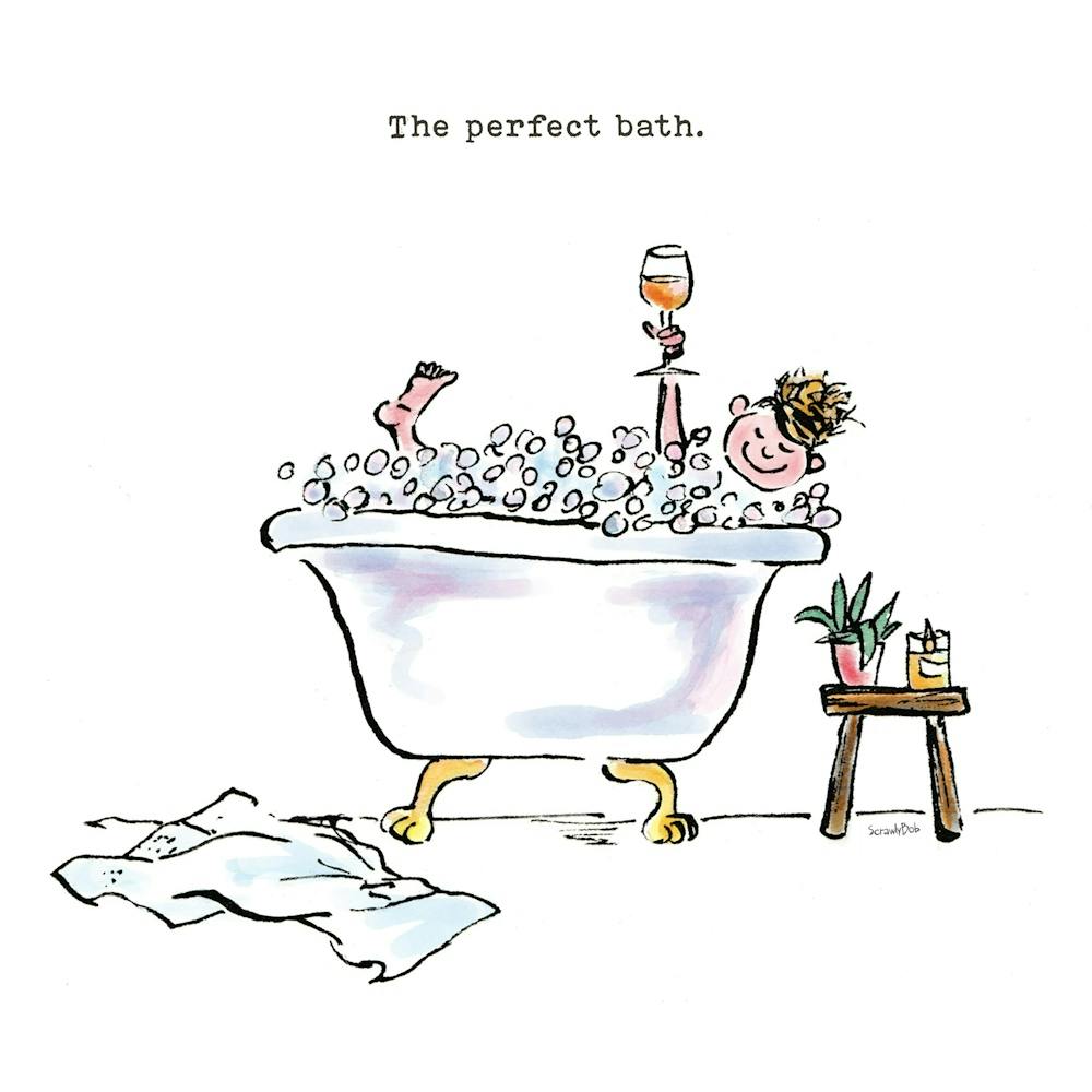 The Perfect Bath