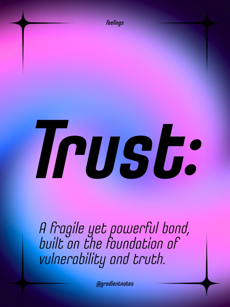 Trust - Quotes - Positive - GradientNotes