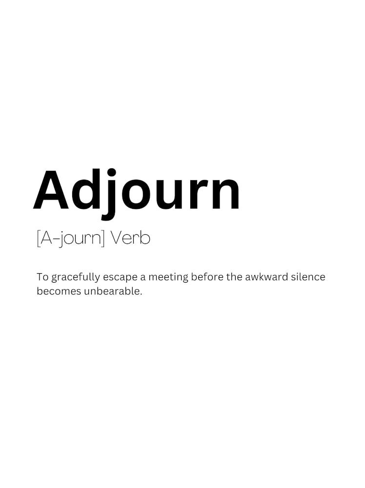 Adjourn Definition Meaning 1