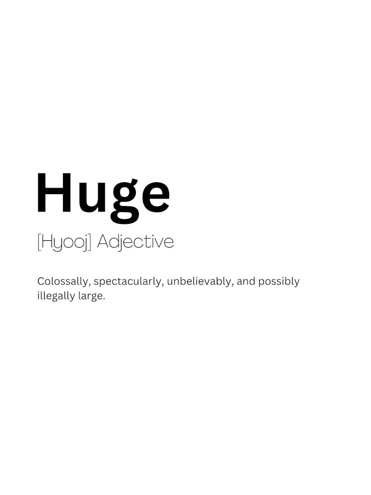 Huge Definition Meaning 1