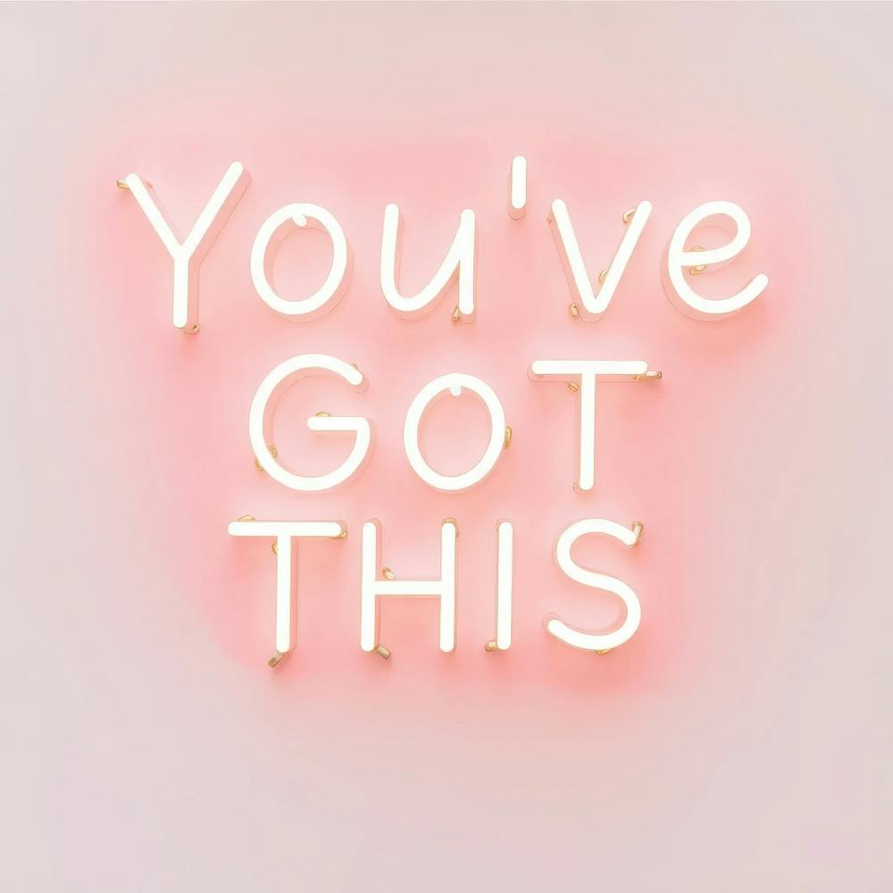 You'Ve Got This 1