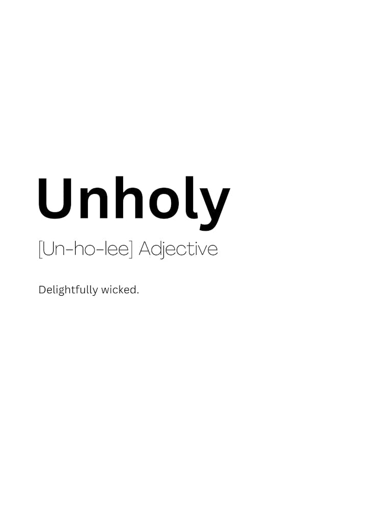 Unholy Definition Meaning