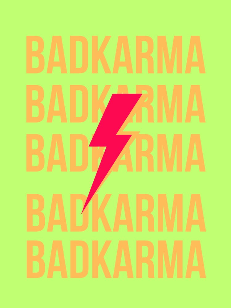 Bad Karma