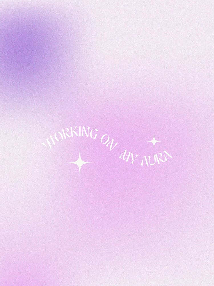 Working On My Aura