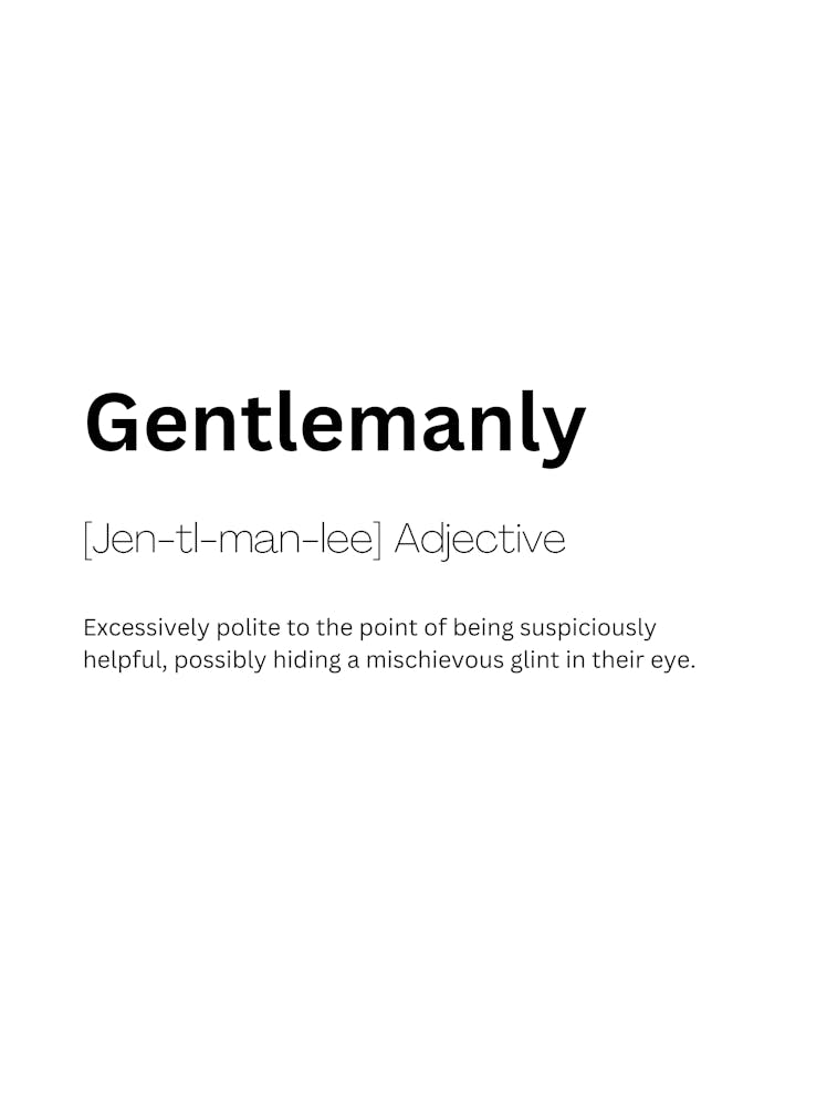 Gentlemanly Definition Bedeutung