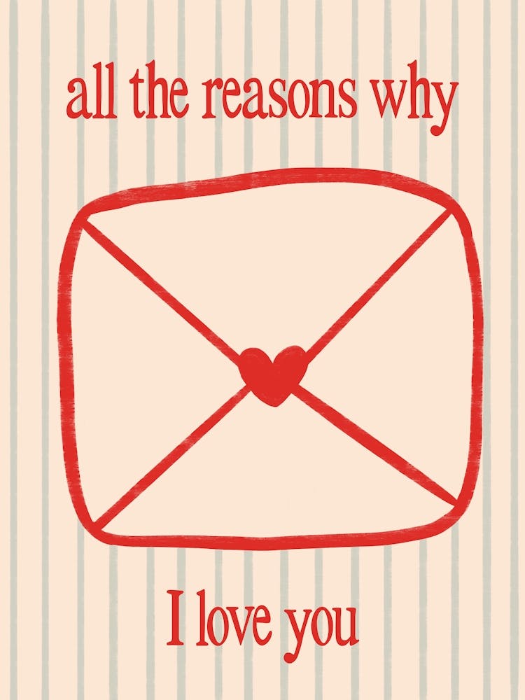 All The Reasons Why I Love You - Green and Red