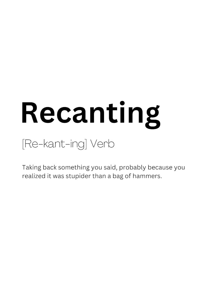 Recanting Définition Signification
