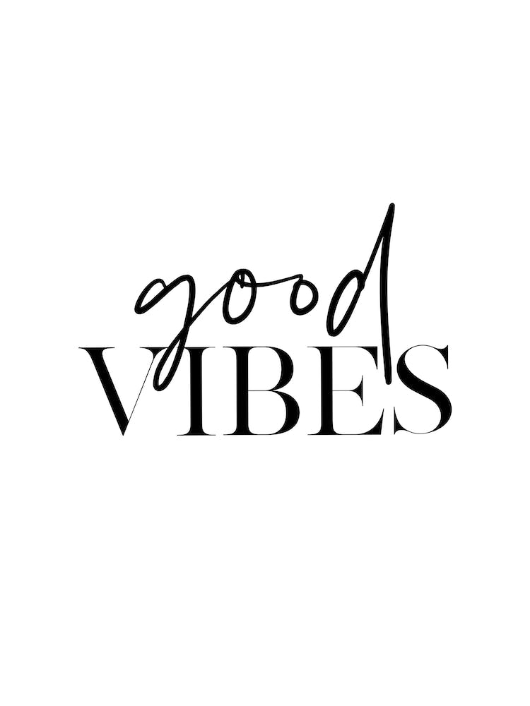 Good Vibes III
