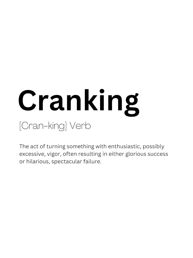 Cranking Definition Meaning