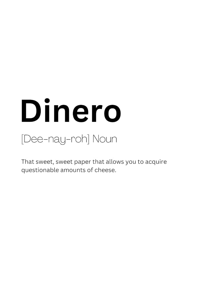 Dinero Definition Meaning 1