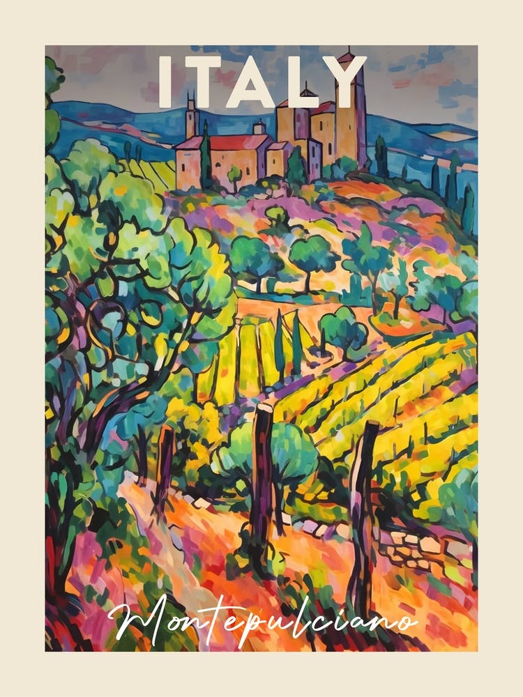 Montepulciano Italy 3 Fauvist Painting Travel Poster
