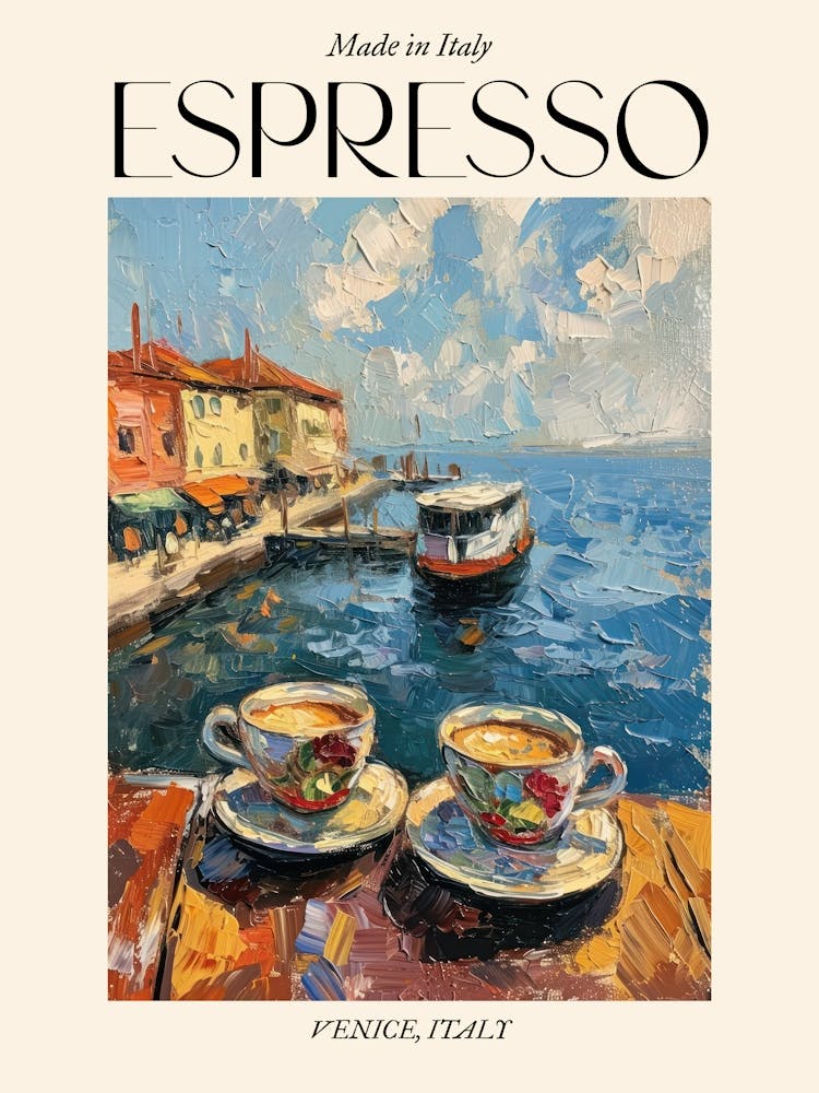 Venice Espresso Made In Italy 1 Poster
