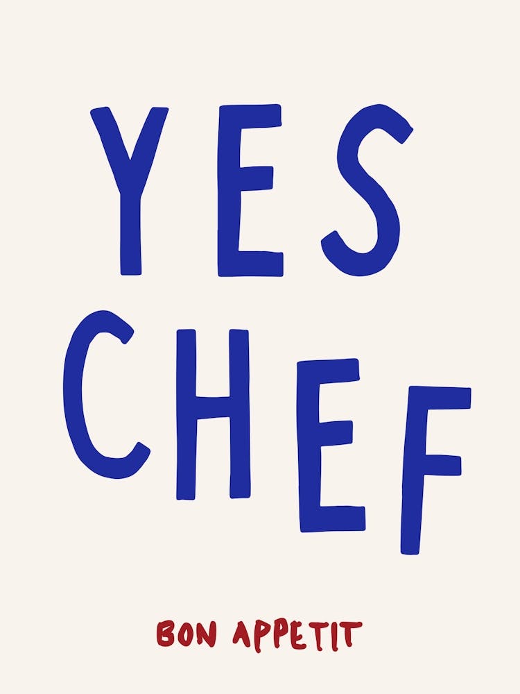 Yes Chef Blue Print