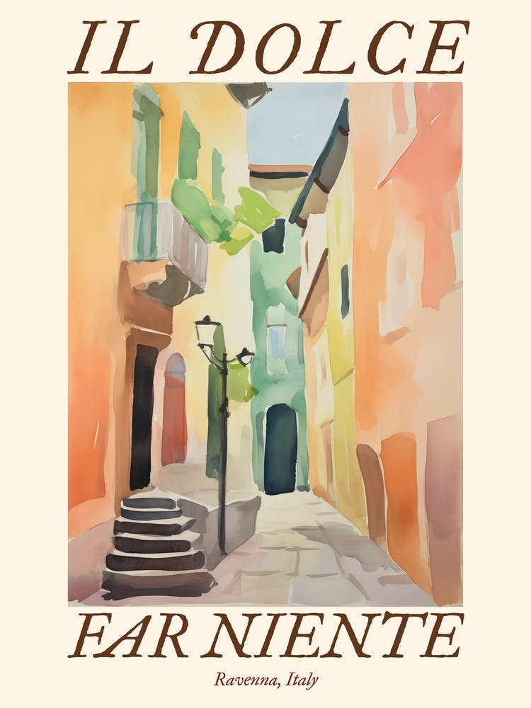 Il Dolce Far Niente Ravenna, Italy Watercolour Streets 3 Poster