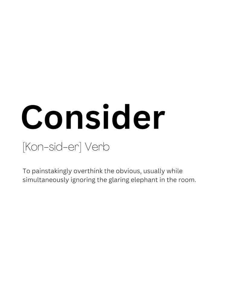 Consider Definition Meaning