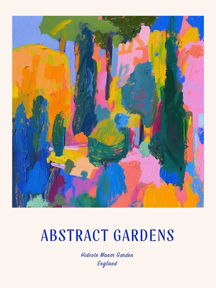 Colourful Gardens Hidcote Manor Garden United Kingdom 3 Blue Poster