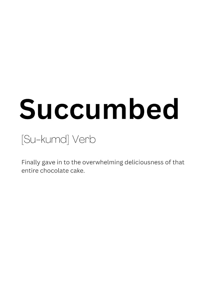 Succumbed Definition Meaning