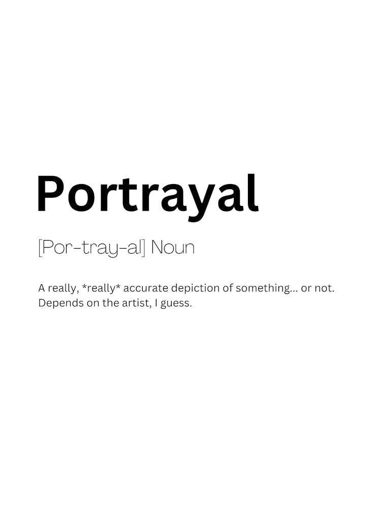 Portrayal Definition Meaning