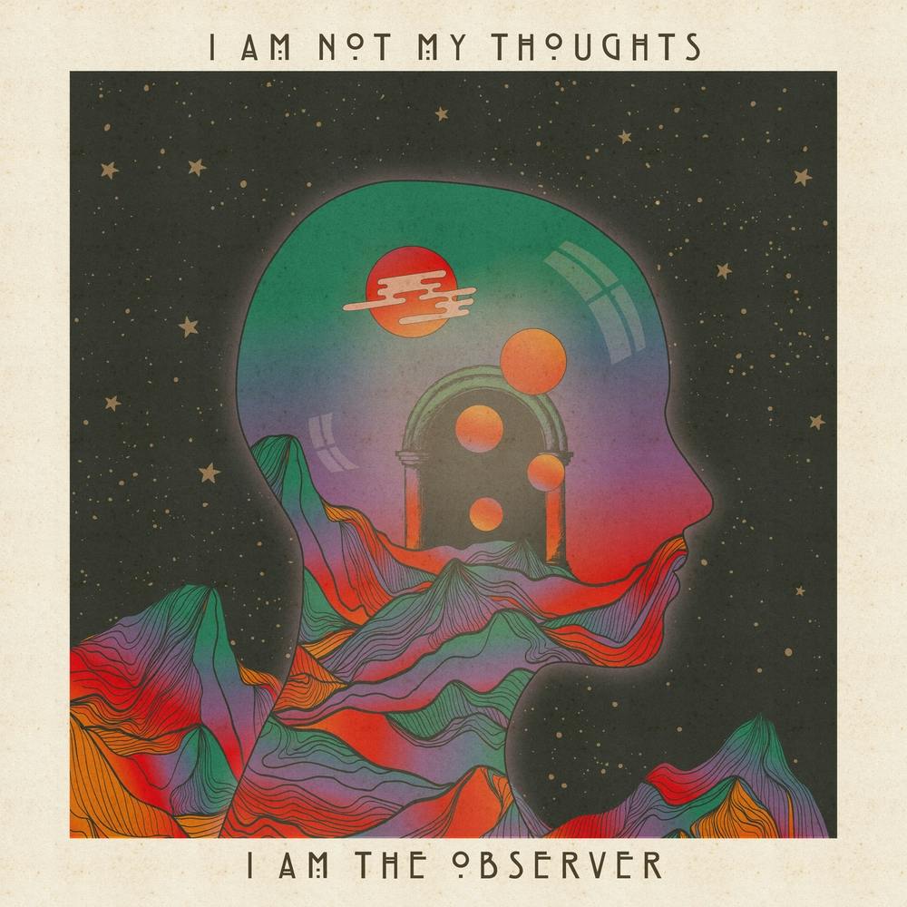 I Am Not My Thoughts