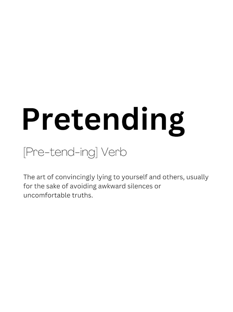 Pretending Definition Meaning