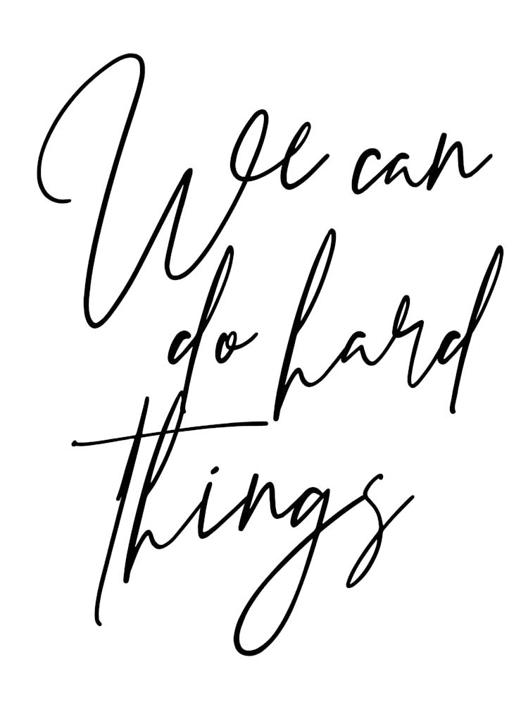 We Can Do Hard Things Script 2