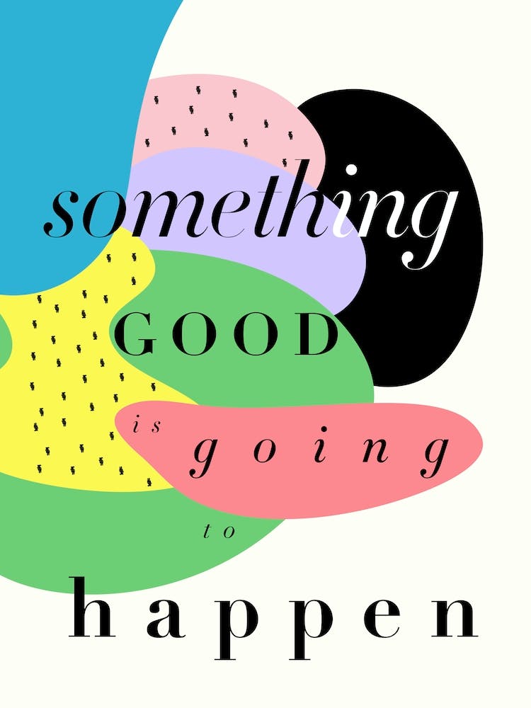 something good - pop typography art