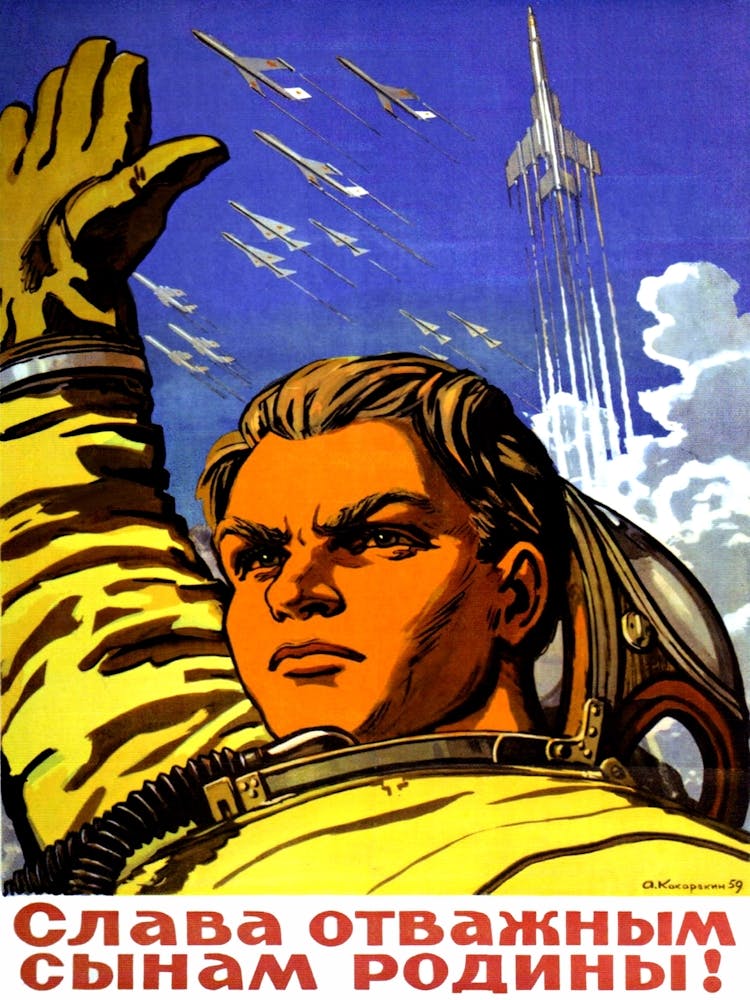 Glory To Our Sons, Soviet Propaganda Poster From Space Race Era