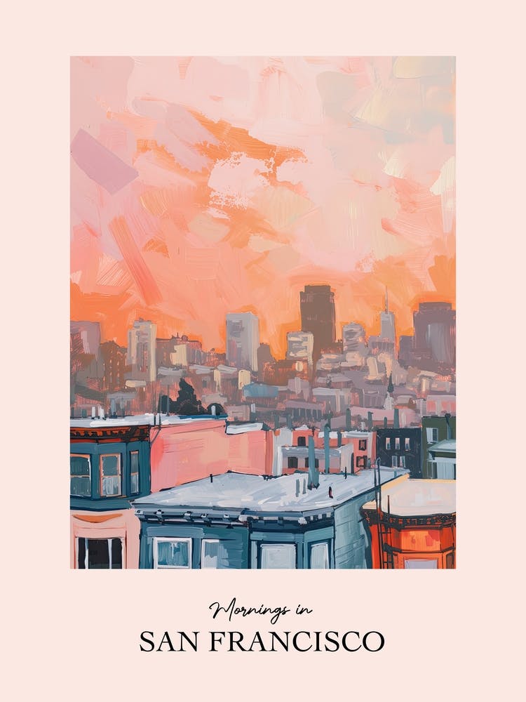 Mornings In San Francisco Rooftops Morning Skyline 1
