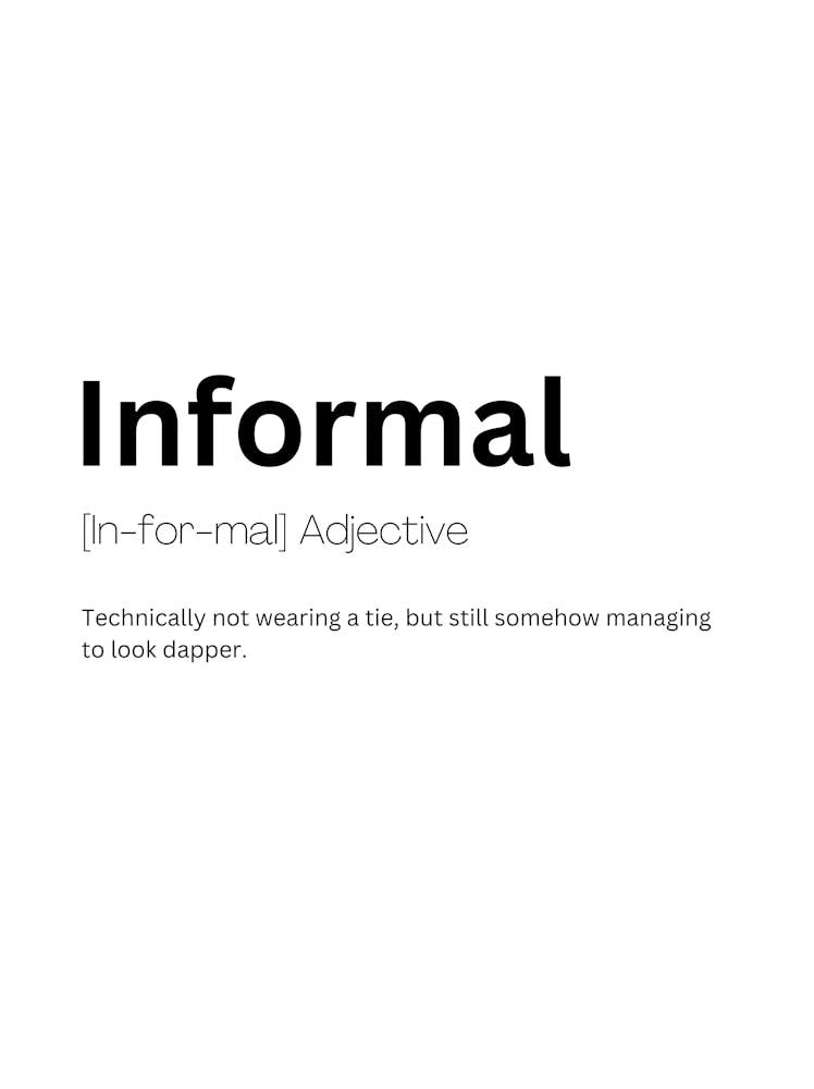 Informal Definition Meaning