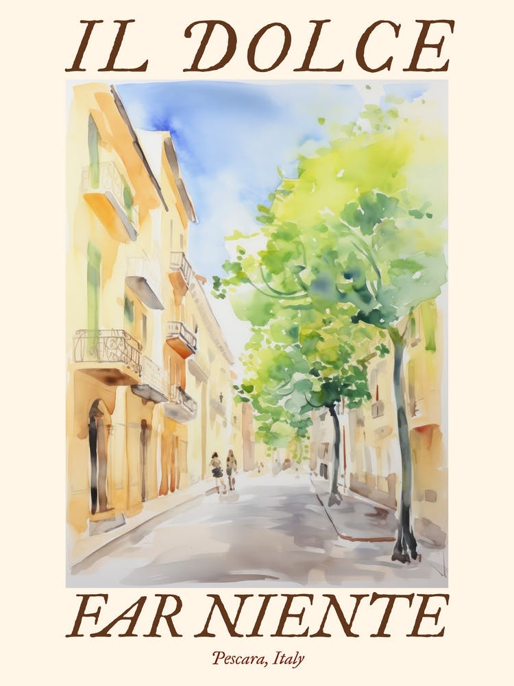 Il Dolce Far Niente Pescara, Italy Watercolour Streets 1 Poster