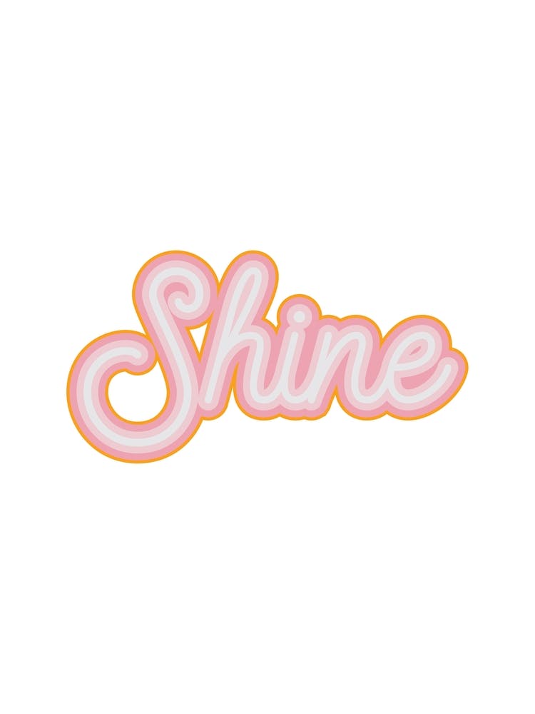 Shine