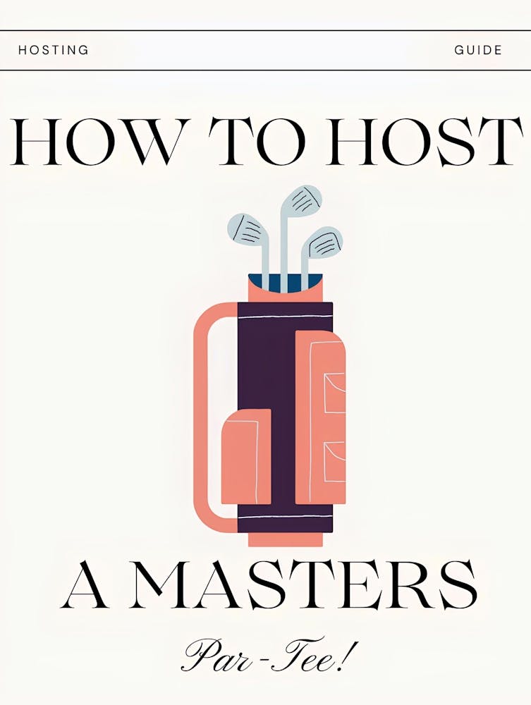 How To Host A Masters