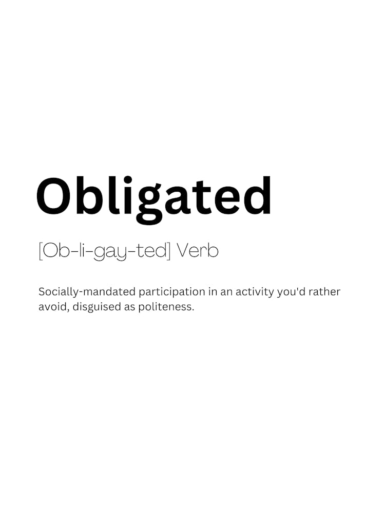 Obligated Definition Meaning
