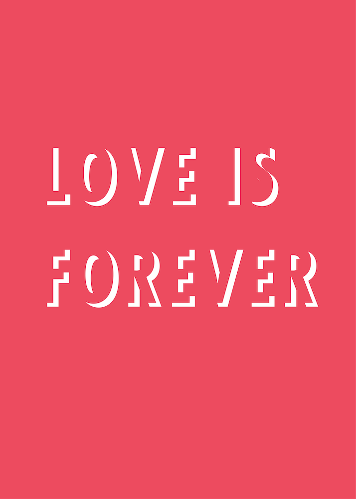 Love Is Forever