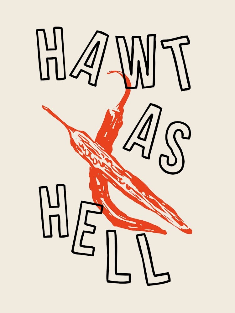 Hawt As Hell Chili Pepper