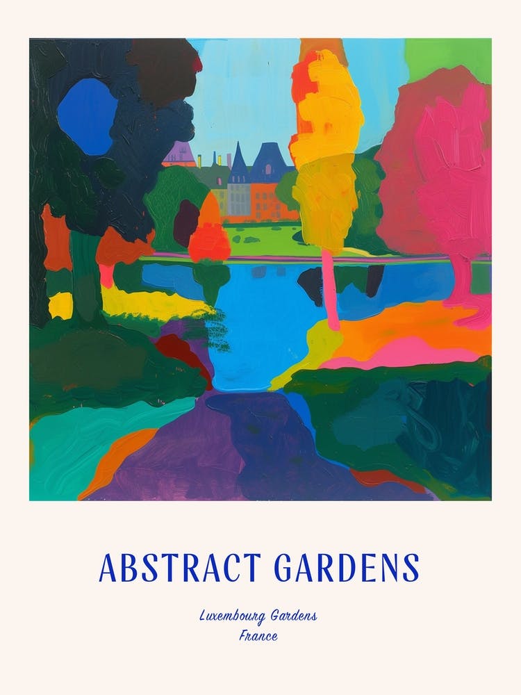 Colourful Gardens Luxembourg Gardens France 2 Blue Poster