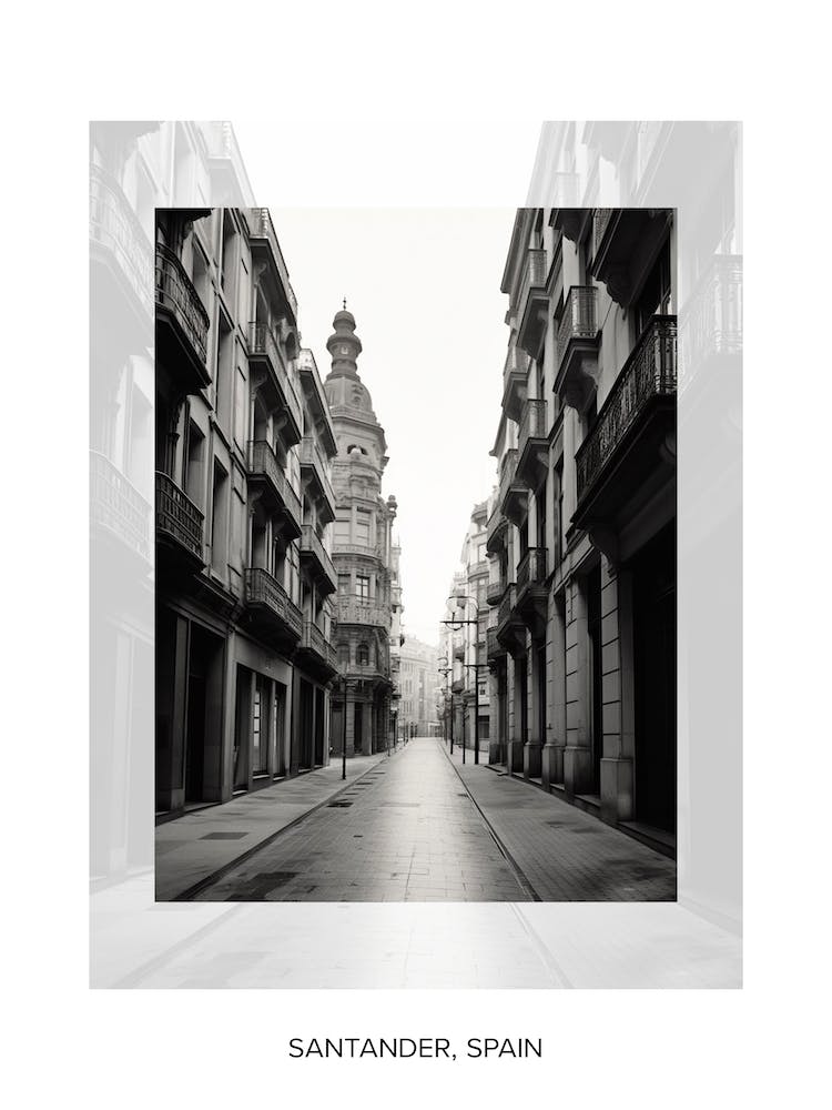 Poster Of Santander, Spain, Black And White Old Photo 2