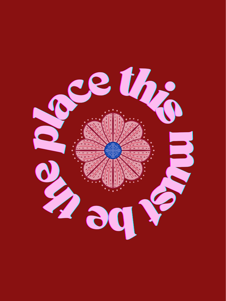 Pink & Red This Must Be The Place