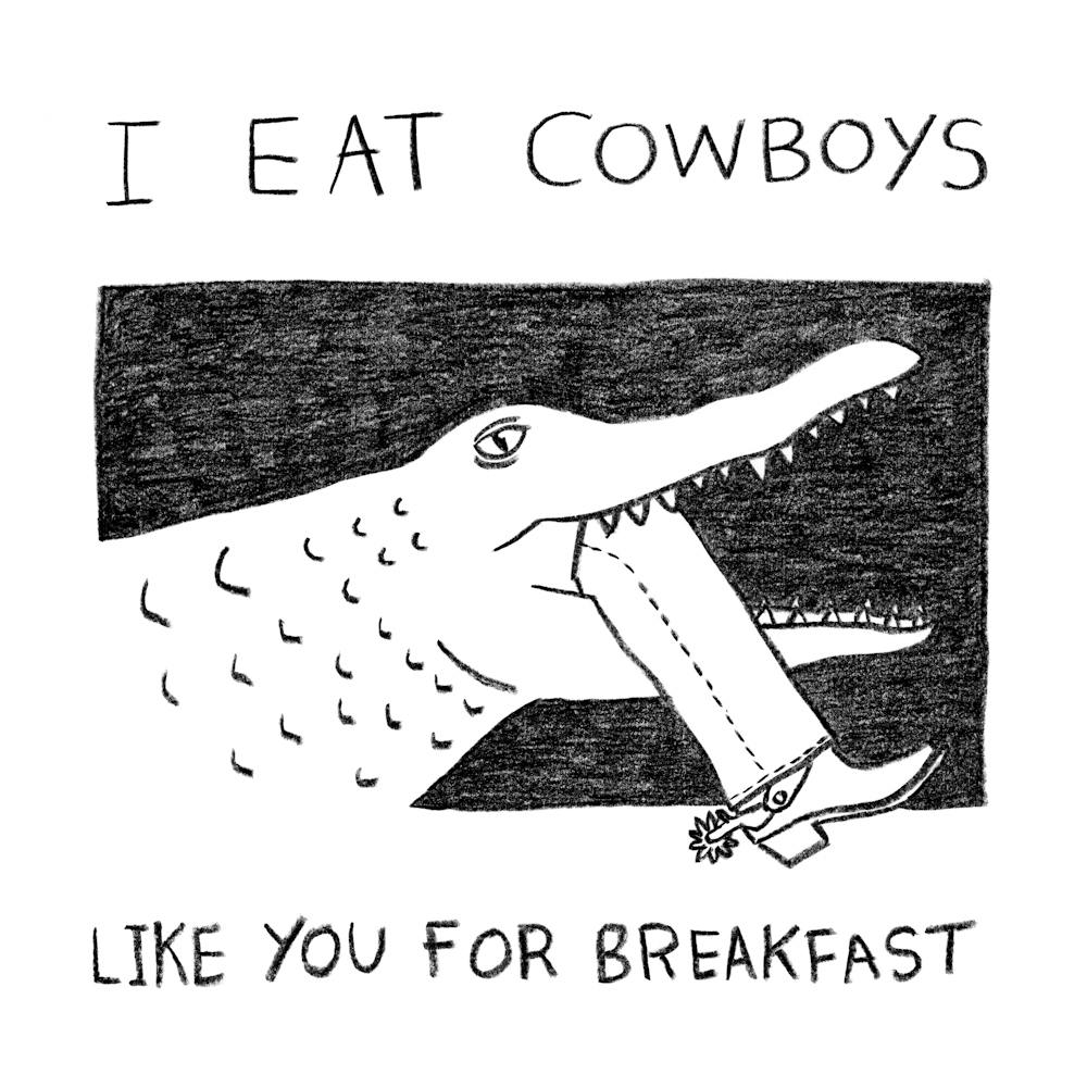 I Eat Cowboys Like You For Breakfast