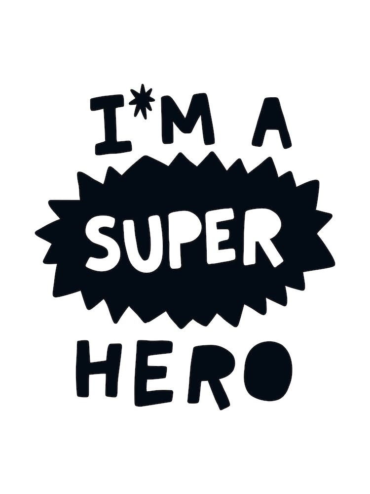I'm A Super Hero Black Super Scandi Kids