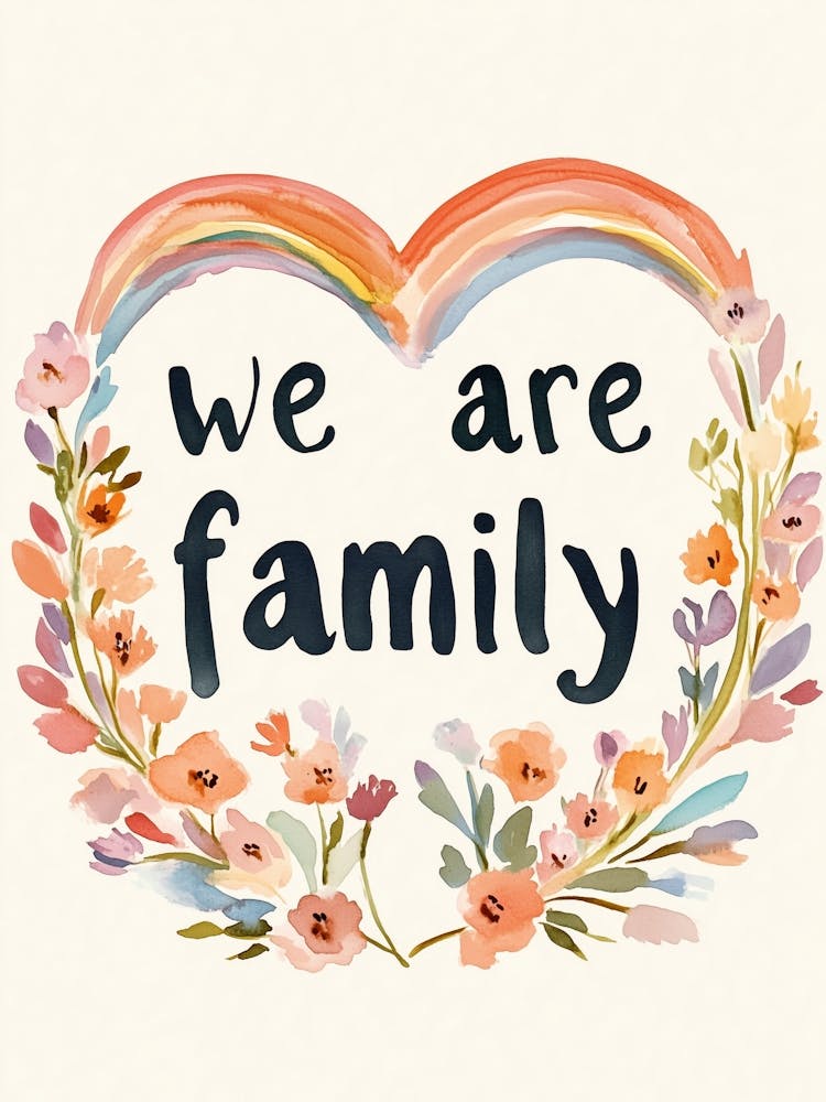 We Are Family (Floral N° 2)